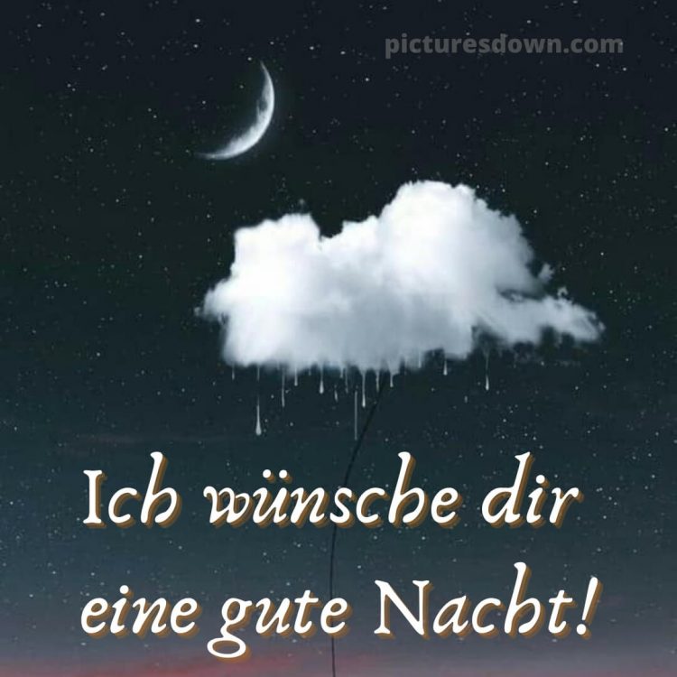 Ich wünsche dir eine gute nacht bild Wolke kostenlos