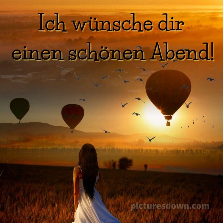 Ich wünsche dir einen schönen abend bild Luftballons kostenlos