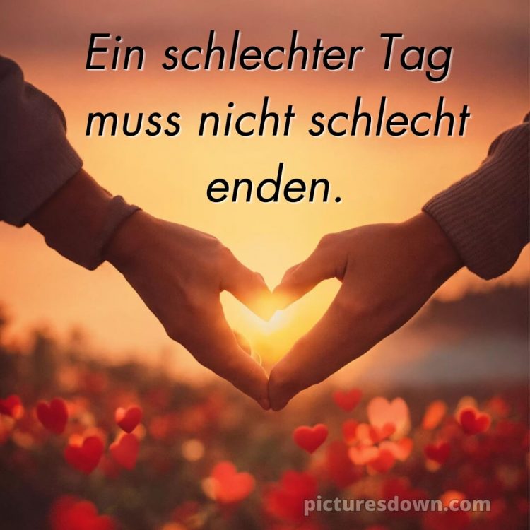 Ich wünsche dir einen schönen abend und später eine gute nacht herz bild zwei Hände kostenlos