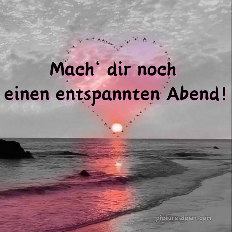 Ich wünsche dir einen schönen abend und später eine gute nacht herz bild Meer kostenlos