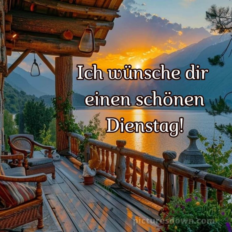 Ich wünsche dir einen schönen dienstag bild Berge kostenlos