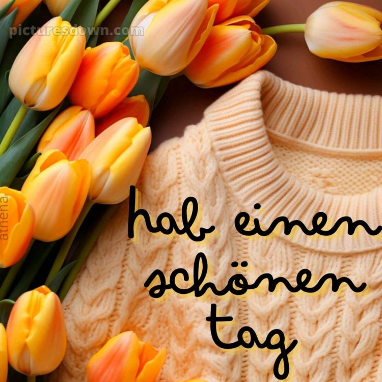 Ich wünsche dir einen schönen tag bild gelbe Tulpen kostenlos