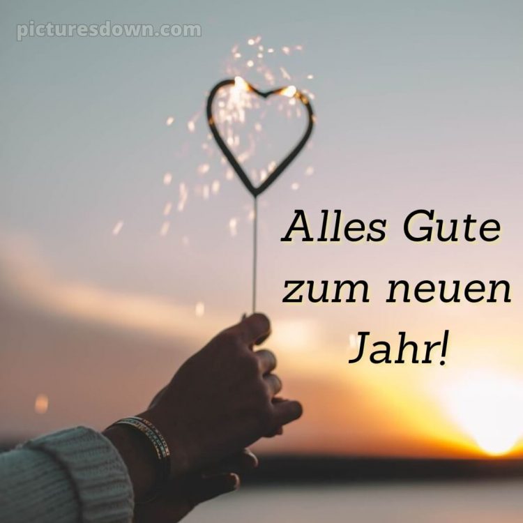 Ich wünsche dir für das neue Jahr bild Herz kostenlos