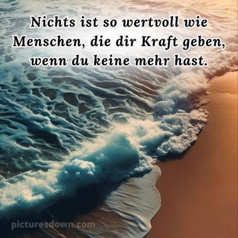 Ich wünsche dir kraft sprüche bild Meer kostenlos