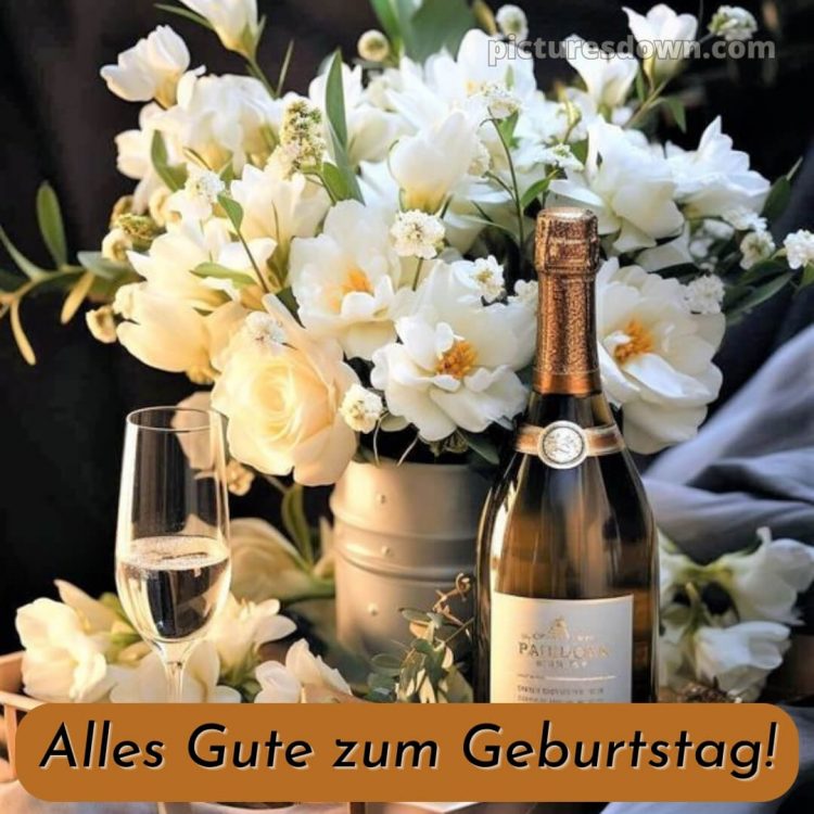 Ich wünsche dir von herzen alles gute zum geburtstag bild Champagner kostenlos