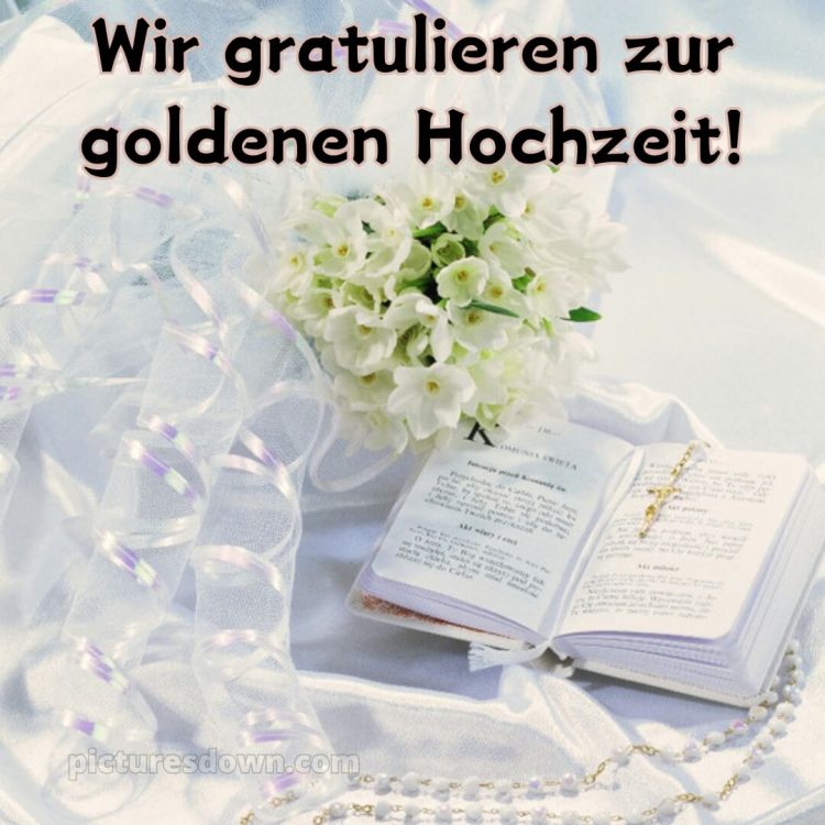 Moderne glückwünsche zur goldenen hochzeit bild Buch kostenlos