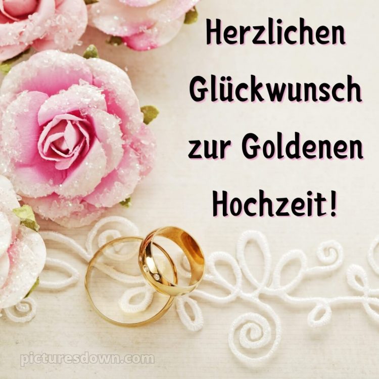 Moderne glückwünsche zur goldenen hochzeit bild rosa Blume kostenlos