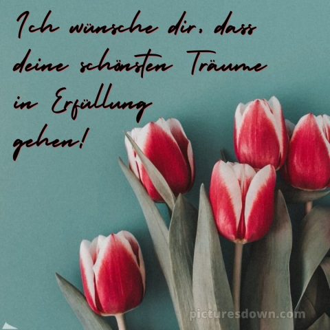 Was ich dir wünsche bild Tulpen kostenlos