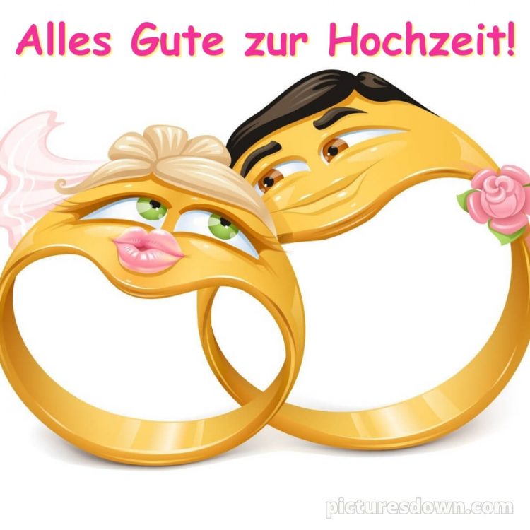 Witzig originelle glückwünsche zur hochzeit bild Ringe kostenlos