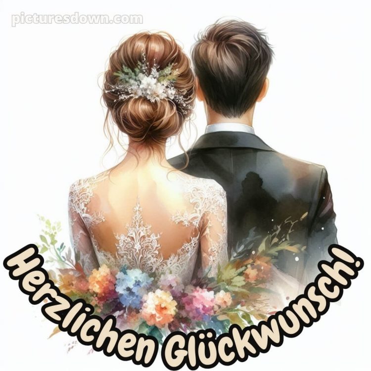 Emotionale glückwünsche zur hochzeit bild Ehepaar kostenlos