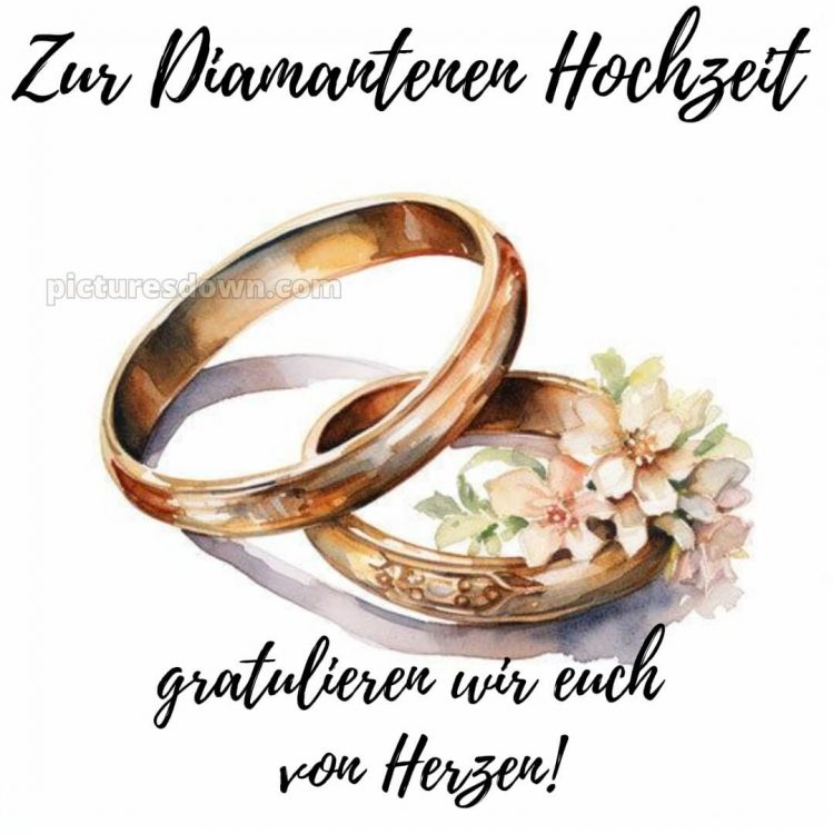 Glückwünsche diamantene hochzeit bild Goldringe kostenlos