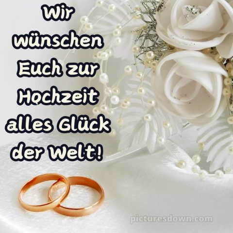Glückwünsche hochzeit bild Ringe kostenlos