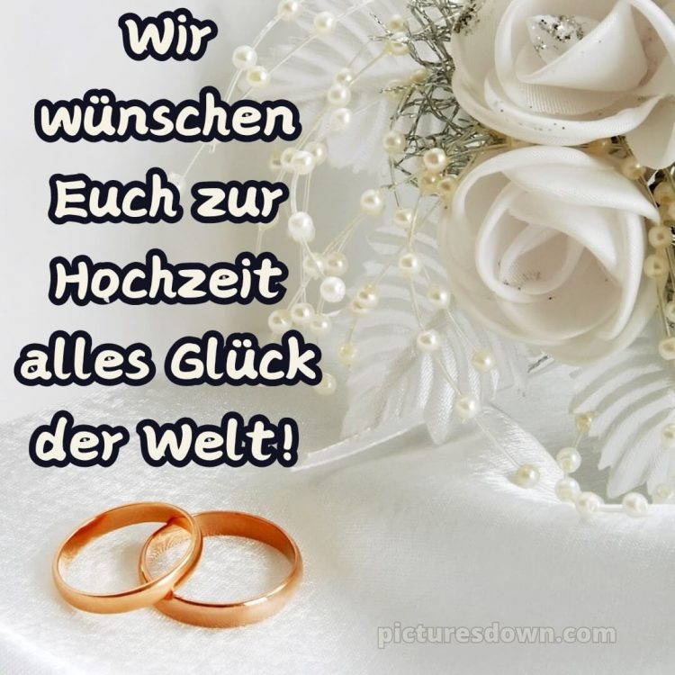 Glückwünsche hochzeit bild Ringe kostenlos