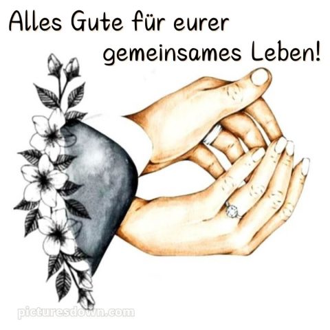 Glückwünsche hochzeit bild zwei Hände kostenlos