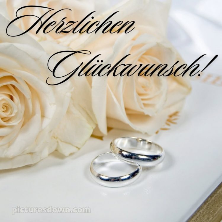 Glückwünsche hochzeit bild Weißgold kostenlos
