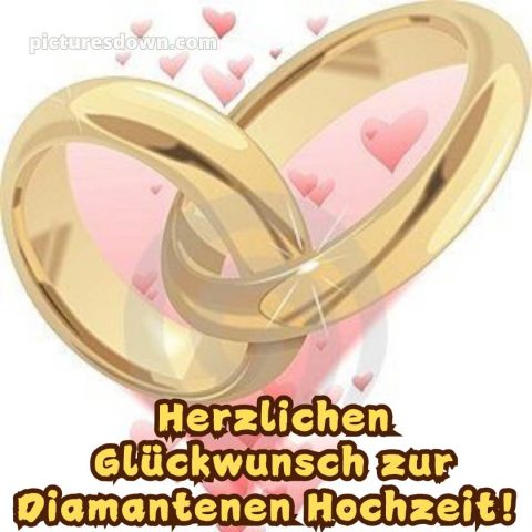 Glückwünsche zur diamantenen hochzeit zum ausdrucken kostenlos bild Ringe kostenlos