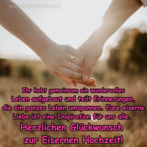Glückwünsche zur Eisernen Hochzeit bild zwei Hände kostenlos