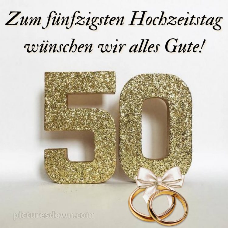 Glückwünsche zur goldenen hochzeit kostenlos bild fünfzig kostenlos