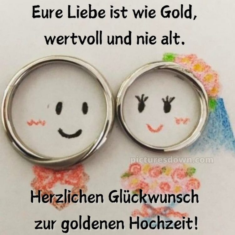 Glückwünsche zur goldenen hochzeit lustig bild Ringe kostenlos