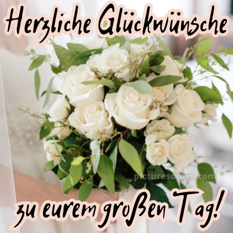 Glückwünsche zur hochzeit bilder bild Bouquet kostenlos