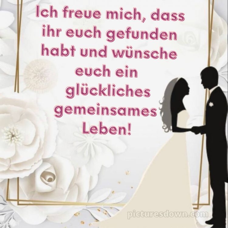 Glückwünsche zur hochzeit karte bild Hochzeitspaar kostenlos