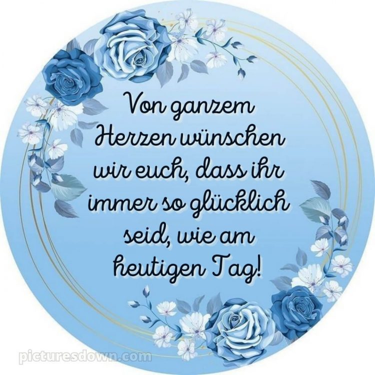 Glückwünsche zur hochzeit karte bild blaue Blumen kostenlos