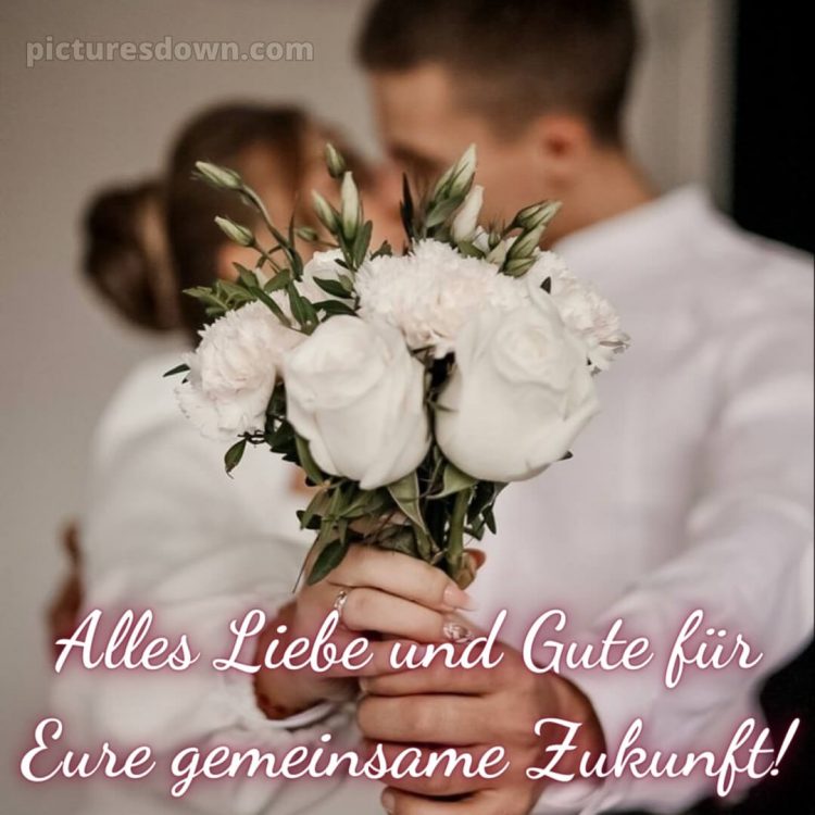 Glückwünsche zur hochzeit kostenlos bild Blumenstrauß kostenlos