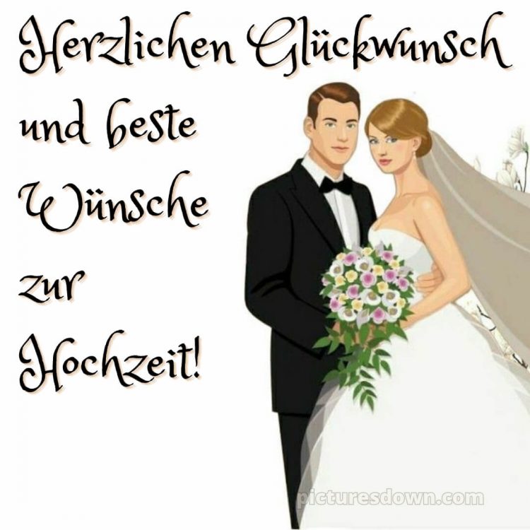 Glückwünsche zur hochzeit kurz bild Frischvermählte kostenlos