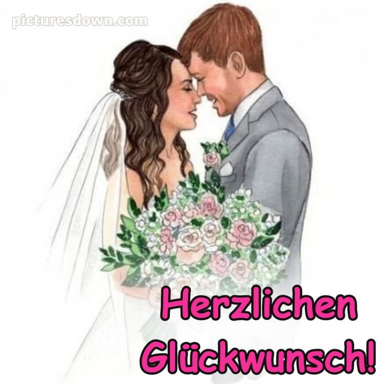 Glückwünsche zur hochzeit sohn und schwiegertochter bild Frischvermählte kostenlos