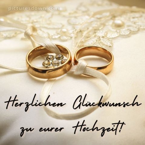 Glückwünsche zur hochzeit sohn und schwiegertochter bild Ringe kostenlos