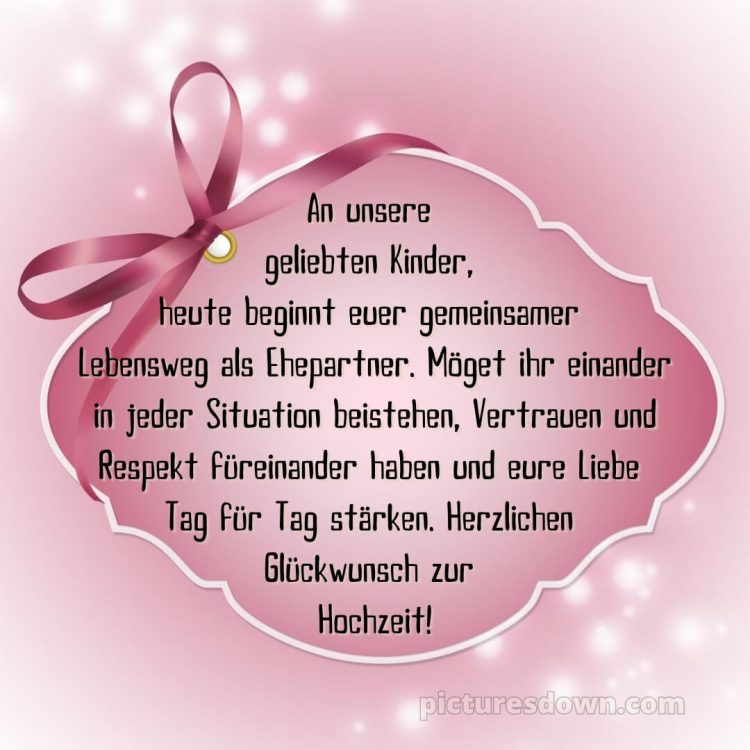 Glückwünsche zur hochzeit sohn und schwiegertochter bild Bogen kostenlos