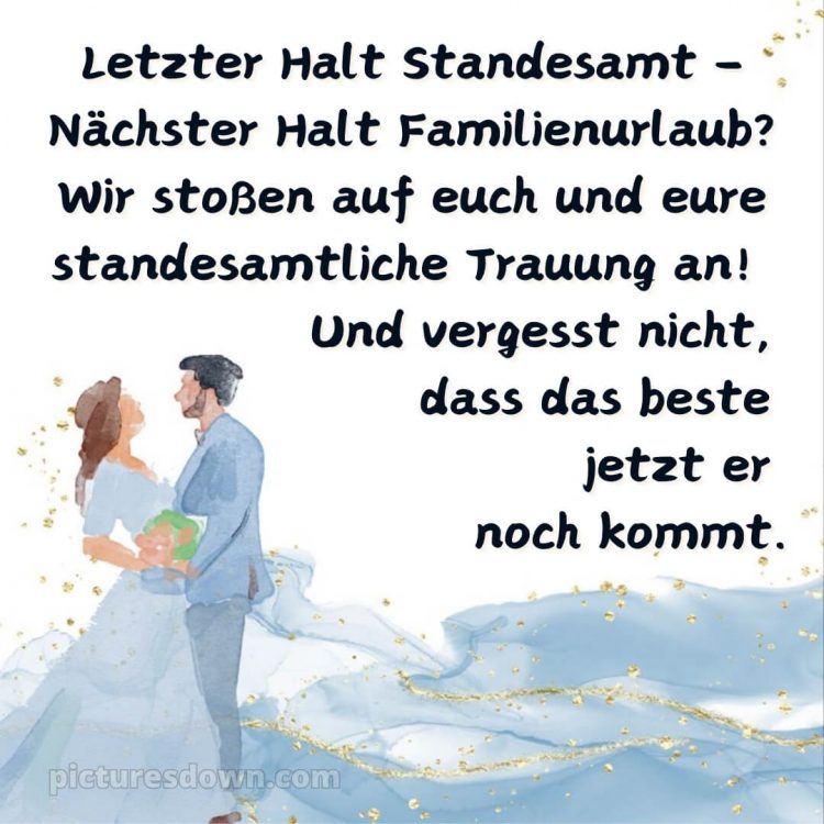 Glückwünsche zur standesamtlichen hochzeit bild Frischvermählte kostenlos