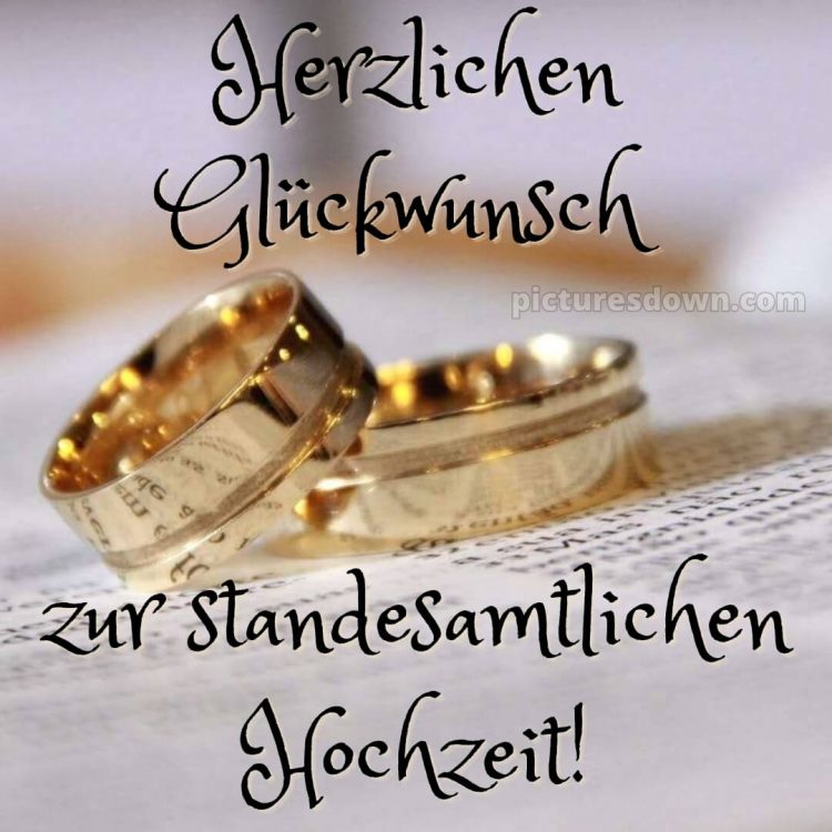 Glückwünsche zur standesamtlichen hochzeit bild Goldringe kostenlos