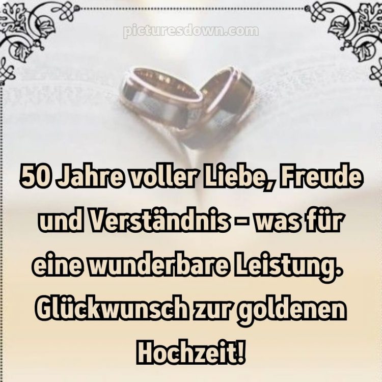 Goldene hochzeit glückwünsche bild Karte kostenlos