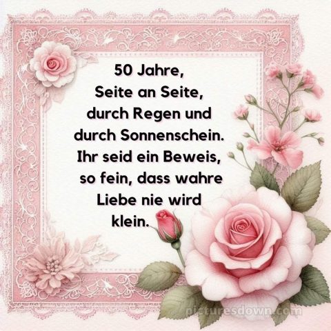 Goldene hochzeit glückwünsche bild rosa Rosen kostenlos