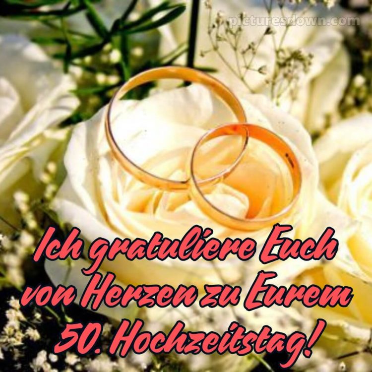 Goldene hochzeit glückwünsche kurz bild zwei Ringe kostenlos