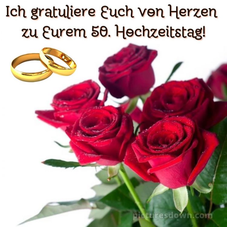 Goldene hochzeit glückwünsche kurz bild Blumenstrauß kostenlos