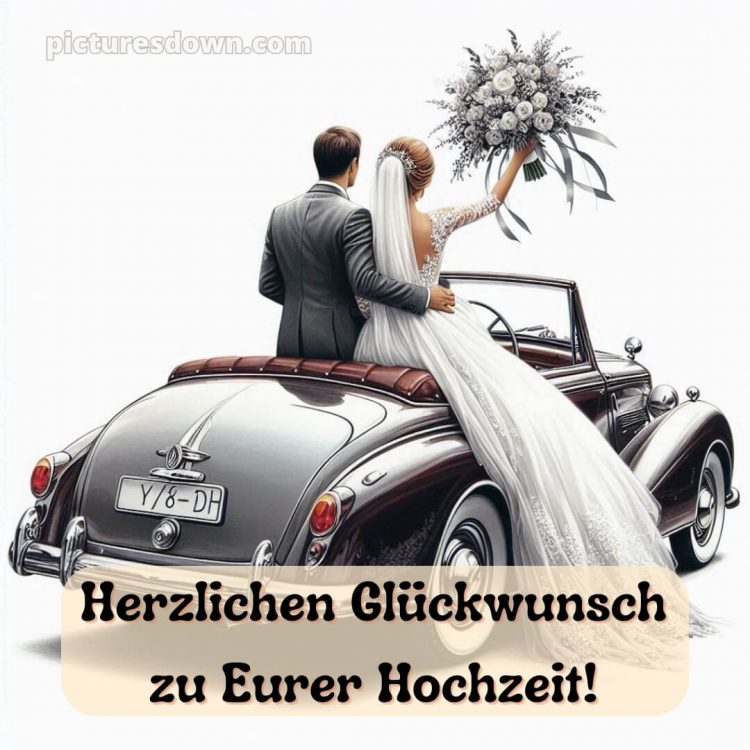 Kurze glückwünsche zur hochzeit bild Auto kostenlos