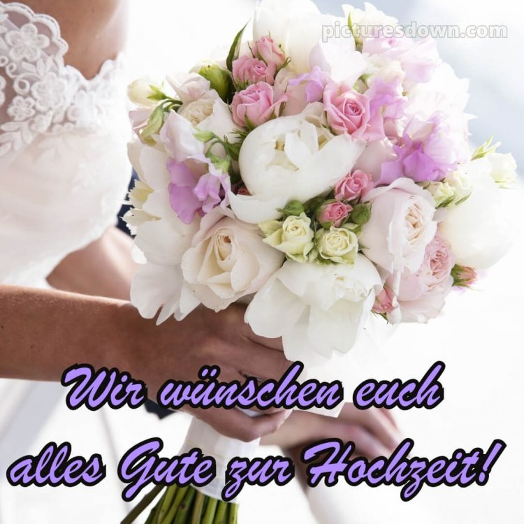 Modern glückwünsche zur hochzeit bilder bild weiße Rosen kostenlos