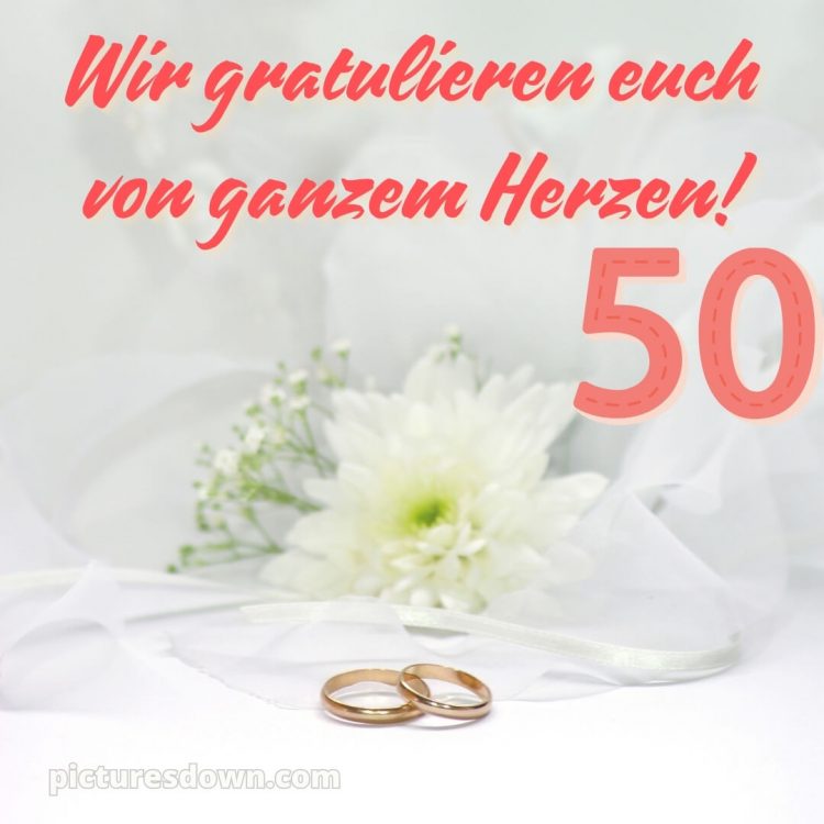 Originelle glückwünsche zur goldenen hochzeit bild weiße Blume kostenlos