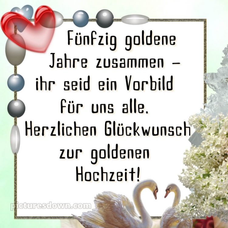 Originelle glückwünsche zur goldenen hochzeit bild Karte kostenlos