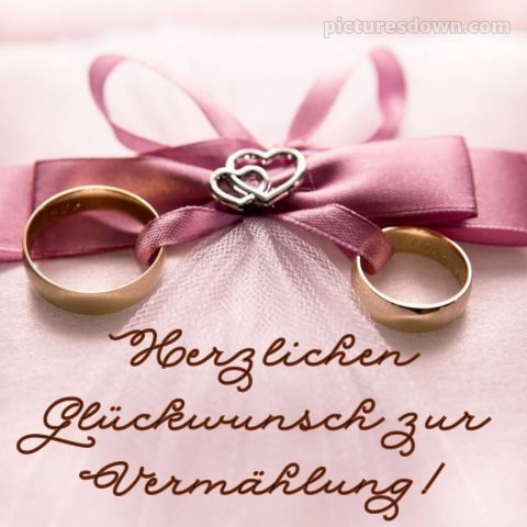 Originelle glückwünsche zur hochzeit kurz bild Bogen kostenlos