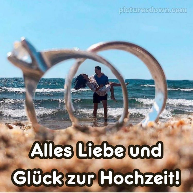 Originelle glückwünsche zur hochzeit kurz bild Ringe kostenlos