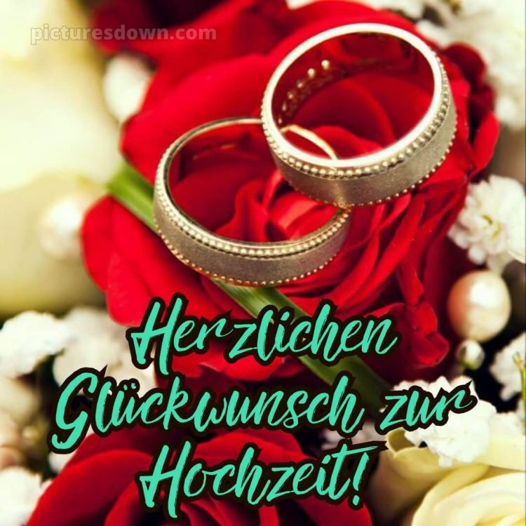 Persönlich glückwünsche zur hochzeit bild Rosen kostenlos