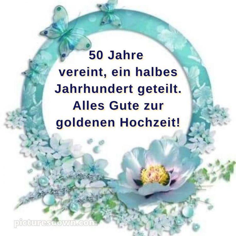 Zitate glückwünsche zur goldenen hochzeit modern bild blaue Blüten kostenlos