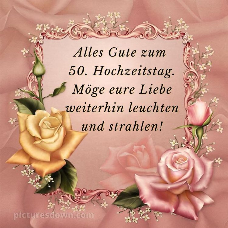 Zitate glückwünsche zur goldenen hochzeit modern bild Rahmen kostenlos