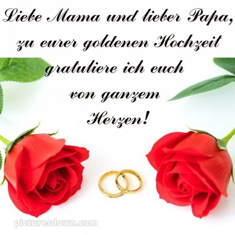 Glückwünsche zur goldenen hochzeit der eltern bild Rosen und Ringe kostenlos