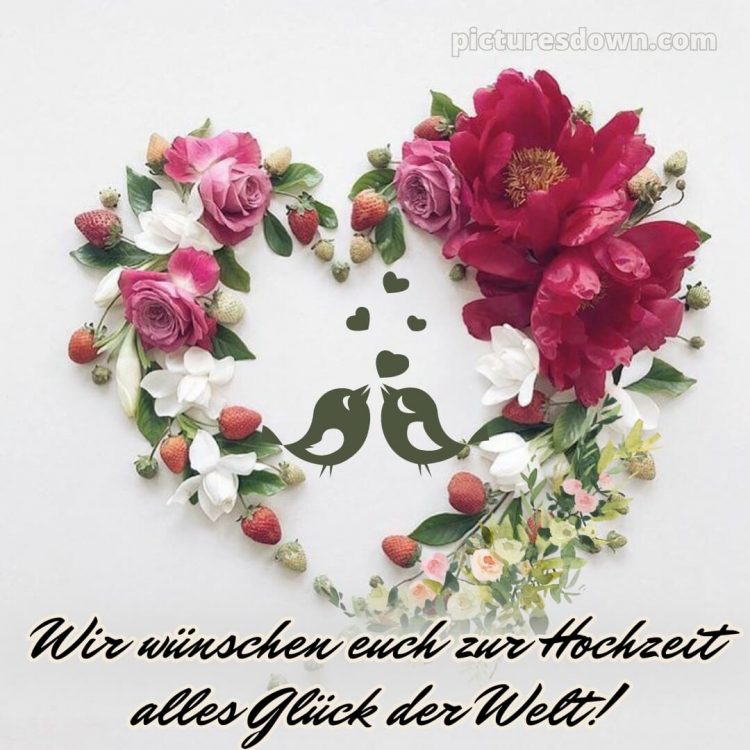 Glückwünsche zur hochzeit nach langer beziehung bild Blumen kostenlos