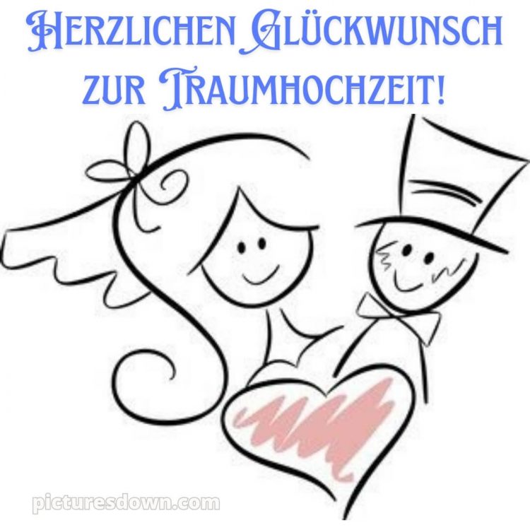 Glückwünsche zur hochzeit nach langer beziehung lustig bild Jungvermählte kostenlos