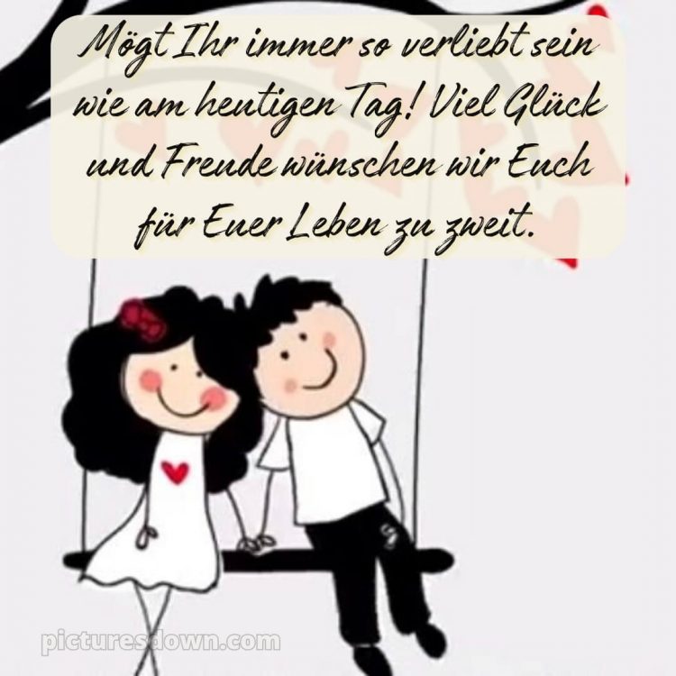 Glückwünsche zur hochzeit nach langer beziehung lustig bild Frischvermählte kostenlos